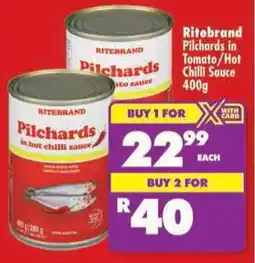 Shoprite Ritebrand Pilchards in Tomato/ Hot Chilli Sauce offer