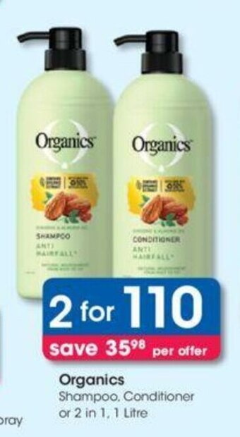 Organics Shampoo Conditioner or 2 in 1 1 Litre