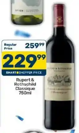 Pick n Pay Liquor Rupert & Rothschild Classique offer