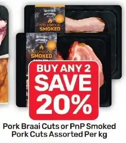 Pick n Pay Hypermarket Pork Braai Cuts or PnP Smoked Pork Cuts Assorted offer