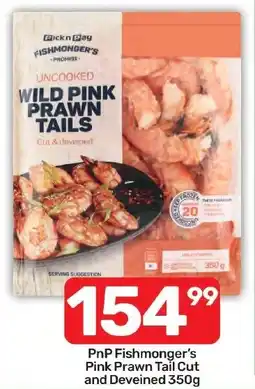 Pick n Pay Hypermarket PnP Fishmonger's Pink Prawn Tail Cut and Deveined offer