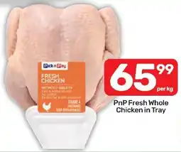 Pick n Pay Hypermarket PnP Fresh Whole Chicken in Tray offer