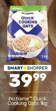 Pick n Pay Hypermarket no name Quick Cooking Oats offer