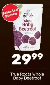 Pick n Pay Hypermarket True Roots Whole Baby Beetroot offer