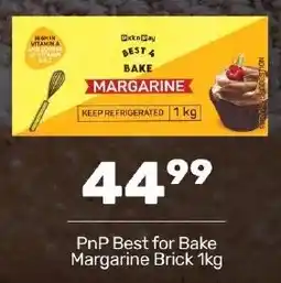 Pick n Pay Hypermarket PnP Best for Bake Margarine Brick offer