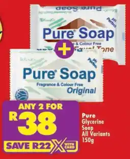 Shoprite Pure Glycerine Soap All Variants offer