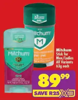 Shoprite Mitchum Stick for Men/ Ladies All Variants offer