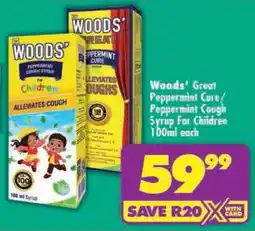Shoprite Woods' Great Peppermint Cure/ Peppermint Cough Syrup For Children offer