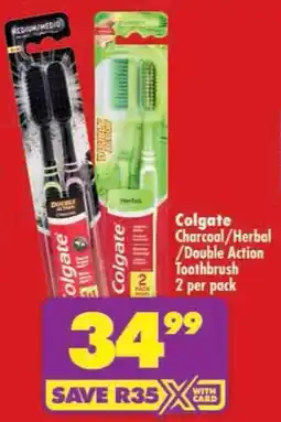 Shoprite Colgate Charcoal/ Herbal/ Double Action Toothbrush offer