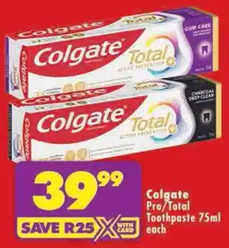 Shoprite Colgate Pro/ Total Toothpaste offer