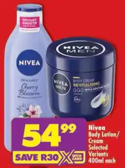 Shoprite Nivea Body Lotion/ Cream offer