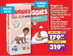 Shoprite Huggies Dry Comfort Jumbo Pack Disposable Nappies/ Pants/ Huggies Gold Value Pack Disposable Nappies/ Disposable Pants offer