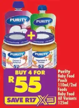 Shoprite Purity Baby Food Pouch/ 2nd Foods Baby Food All Variants offer