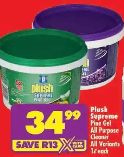 Shoprite Plush Supreme Pine Gel All Purpose Cleaner All Variants offer