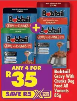 Shoprite Bobtail Gravy With Chunks Dog Food All Variants offer