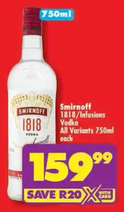 Shoprite Smirnoff 1818/ Infusions All Variants offer