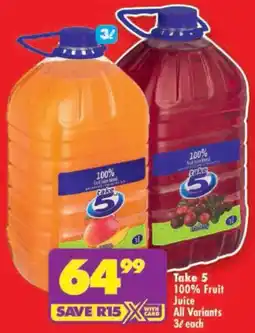 Shoprite Take 5 100% Fruit Juice All Variants offer