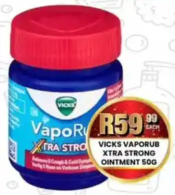 Take 'n Pay Vicks vaporub xtra strong ointment offer