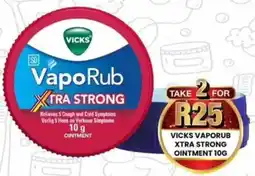 Take 'n Pay Vicks vaporub xtra strong ointment offer