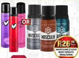 Take 'n Pay Masculine/ i love body sprays offer