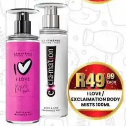 Take 'n Pay I love/ exclamation body mists offer
