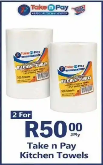 Take 'n Pay Take n Pay Kitchen Towels offer