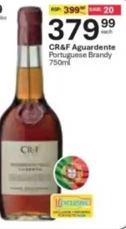 Liquor City CR&F Aguardente Portuguese Brandy offer