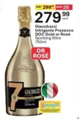 Liquor City Giacobazzi Intrigante Prosecco DOC Gold or Rosé Sparkling Wine offer