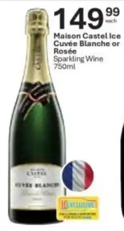 Liquor City Maison Castel Ice Cuvée Blanche or Rosée Sparkling Wine offer