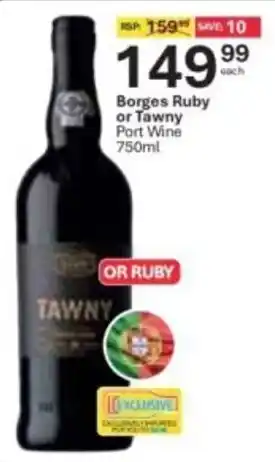 Liquor City Borges Ruby or Tawny Port Wine offer