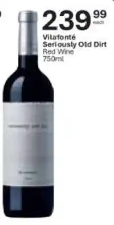 Liquor City Vilafonté Seriously Old Dirt Red Wine offer