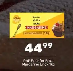 Pick n Pay PnP Best for Bake Margarine Brick 1kg offer