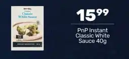Pick n Pay PnP Instant Classic White Sauce 40g offer
