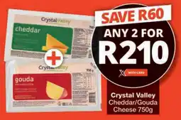 Checkers Hyper Crystal Valley Cheddar/ Gouda Cheese offer