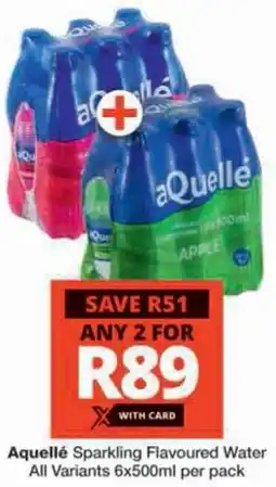 Checkers Hyper Aquellé Sparkling Flavoured Water All Variants offer