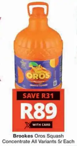 Checkers Hyper Brookes Oros Squash Concentrate All Variants offer