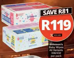 Checkers Hyper Johnson's Baby Wipes All Variants offer