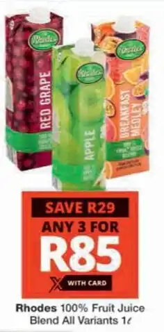 Checkers Hyper Rhodes 100% Fruit Juice Blend All Variants offer