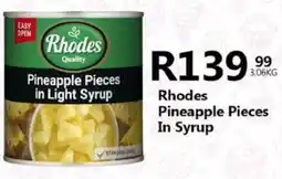 Take 'n Pay Rhodes Pineapple Pieces In Syrup offer