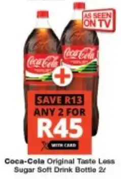 Checkers Coca-Cola Original Taste Less Sugar Soft Drink Bottle offer