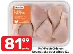 Pick n Pay PnP Fresh Chicken Drumsticks or Wings offer