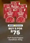 Pick n Pay Pnp diced peeled tomatoes offer