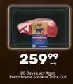Pick n Pay Porterhouse steak or thick cut offer