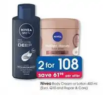 Clicks Nivea - body cream or lotion offer