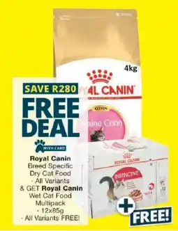 Checkers Royal Canin Breed Specific Dry Cat Food offer