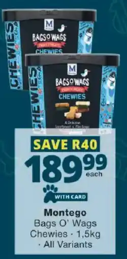 Checkers Montego Bags O' Wags Chewies offer