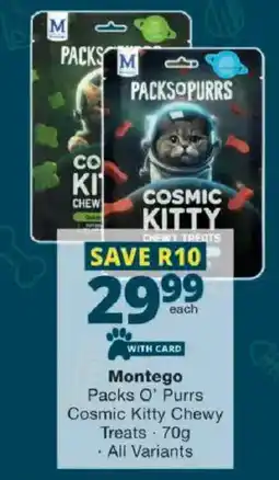 Checkers Montego Packs O' Purrs Cosmic Kitty Chewy Treats offer