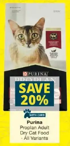 Checkers Purina Pro Plan Adult Dry Cat Food offer