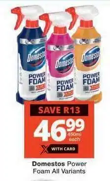 Checkers Domestos Power Foam All Variants offer