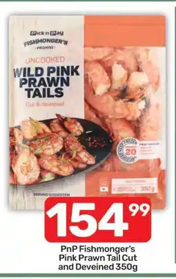Pick n Pay PnP Fishmonger's Pink Prawn Tail Cut and Deveined 350g offer